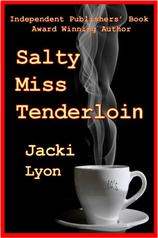 author Jacki Lyon, Salty Miss Tenderloin